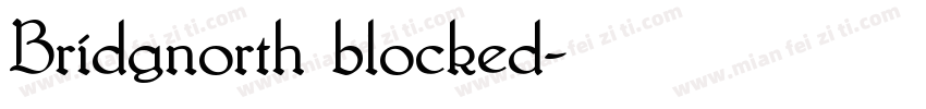 Bridgnorth blocked字体转换